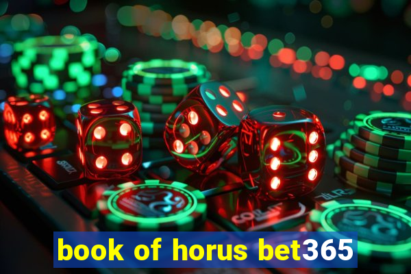 book of horus bet365